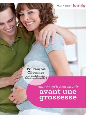 cover image of Tout ce que vous devez savoir avant une grossesse